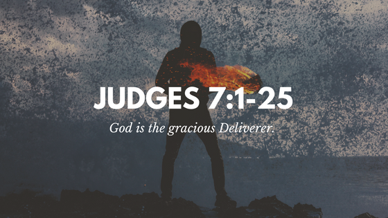 Judges 7:1-25
